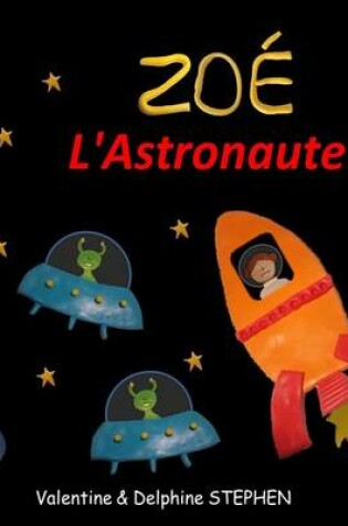 Cover of Zoe l'Astronaute