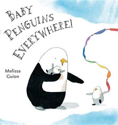 Book cover for Baby Penguins Everywhere!