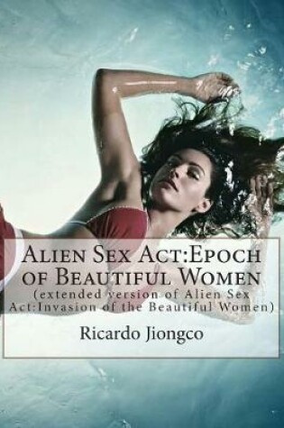 Cover of Alien Sex Act