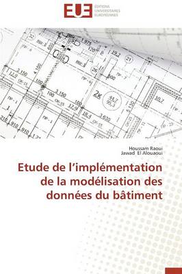 Book cover for Etude de L Impl mentation de la Mod lisation Des Donn es Du B timent