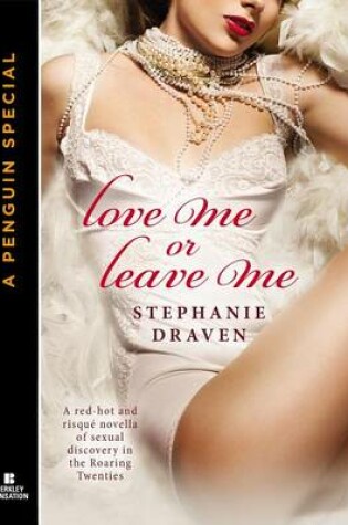 Cover of Love Me or Leave Me