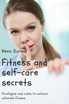 Book cover for Fitness and Self-Care Secrets