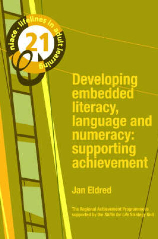 Cover of Developing Embedded Literacy, Language and Numeracy