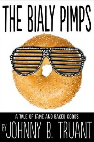 Cover of The Bialy Pimps