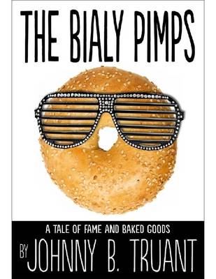 Book cover for The Bialy Pimps