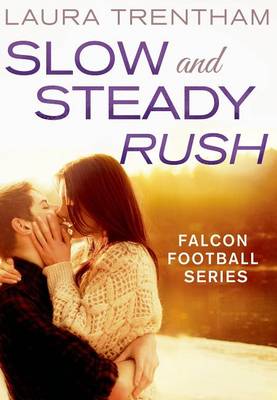 Book cover for Slow and Steady Rush