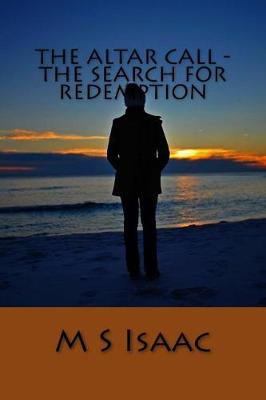 Book cover for The Altar Call - The Search for Redemption
