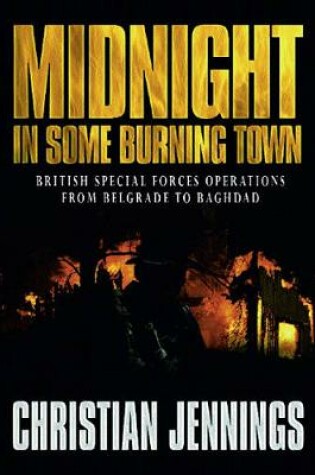 Cover of Midnight in Some Burning Town