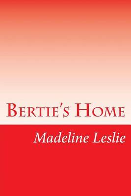 Book cover for Bertie's Home