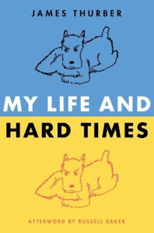 Cover of My Life and Hard Times