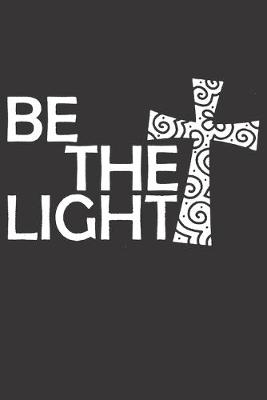 Book cover for Journal Jesus Christ believe be the light