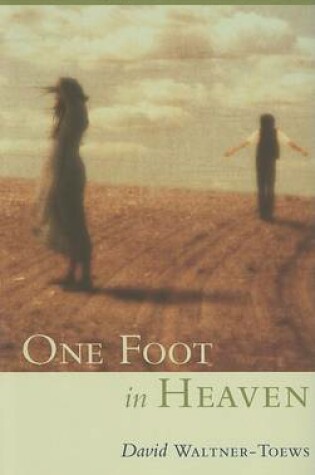 Cover of One Foot in Heaven