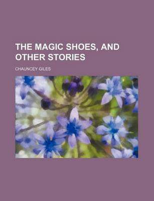 Book cover for The Magic Shoes, and Other Stories