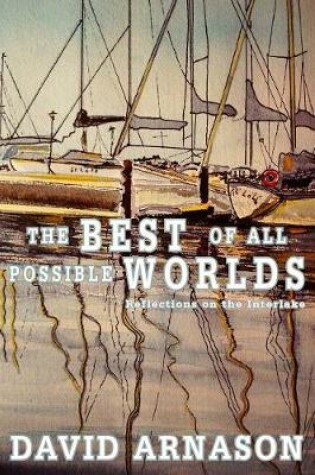 Cover of The Best of All Possible Worlds