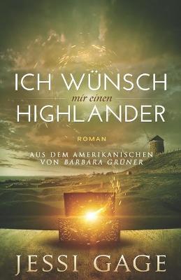 Book cover for Ich wünsche mir einen Highlander