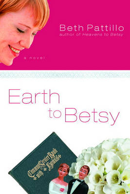 Book cover for Earth to Betsy