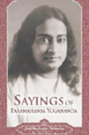 Cover of Sayings of Paramahansa Yogananda