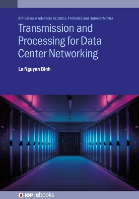 Cover of Transmission and Processing for Data Center Networking