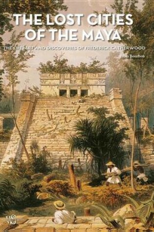 Cover of The Lost Cities of the Maya