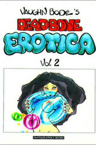 Cover of Deadbone Erotica Vol. 2