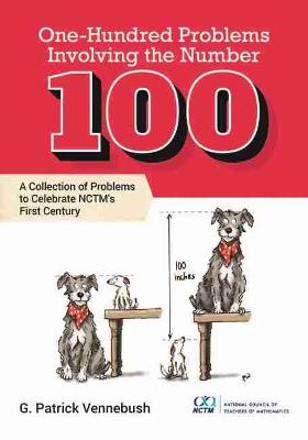 Book cover for One Hundred Problems Involving the Number 100