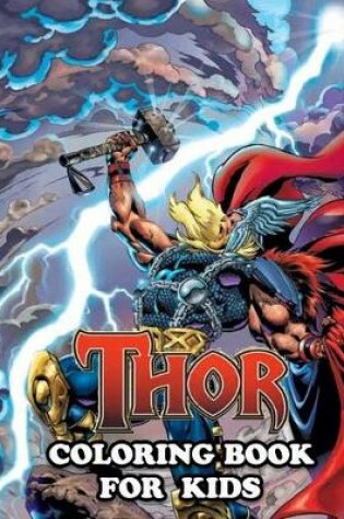 Cover of Thor Coloring Book for Kids