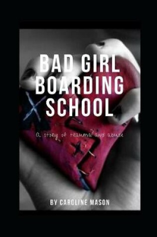 Cover of Bad Girl Boarding School