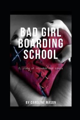 Book cover for Bad Girl Boarding School