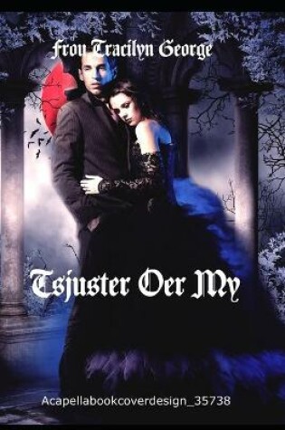 Cover of Tsjuster Oer My