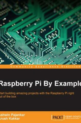 Cover of Raspberry Pi By Example