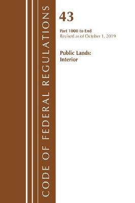 Book cover for Code of Federal Regulations, Title 43 Public Lands