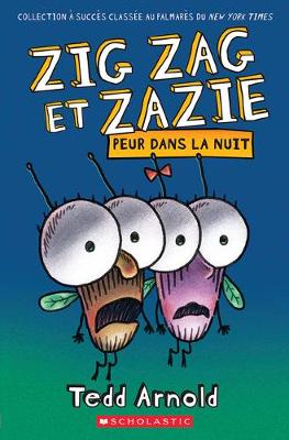 Book cover for Zig Zag Et Zazie: Peur Dans La Nuit