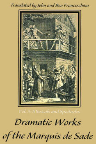 Cover of Dramatic Works of the Marquis de Sade