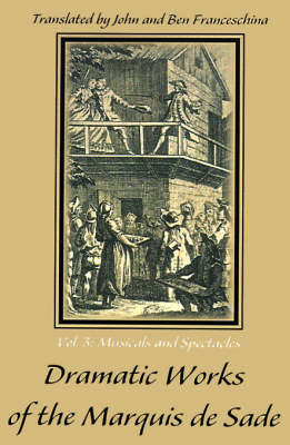 Cover of Dramatic Works of the Marquis de Sade