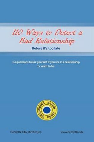 Cover of 110 Ways to Detect a Bad Relationship