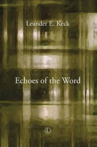 Cover of Echoes of the Word