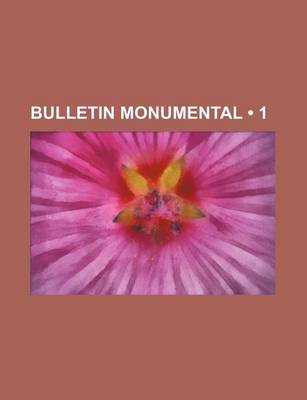 Book cover for Bulletin Monumental (1)