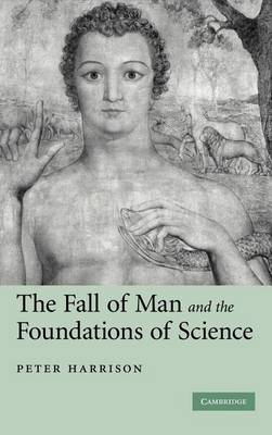 Book cover for Fall of Man and the Foundations of Science, The.