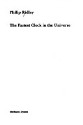 Cover of The Fastest Clock in the Universe