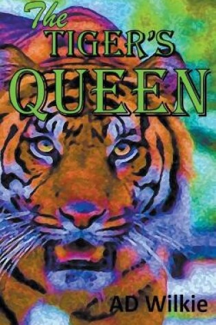 Cover of The Tiger's Queen