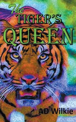 Book cover for The Tiger's Queen