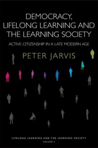 Cover of Democracy, Lifelong Learning and the Learning Society