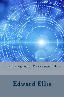 Book cover for The Telegraph Messenger Boy