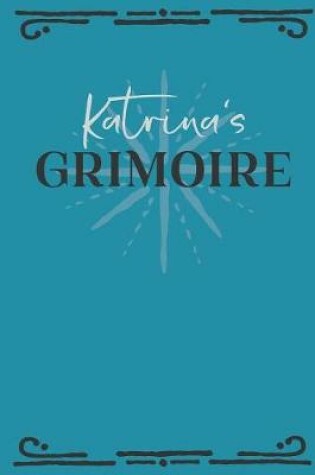 Cover of Katrina's Grimoire