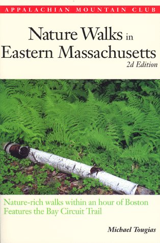 Book cover for Nature Walks in Eastern Massachusetts, 2nd