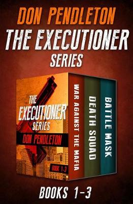 Book cover for The Executioner Series Books 1-3