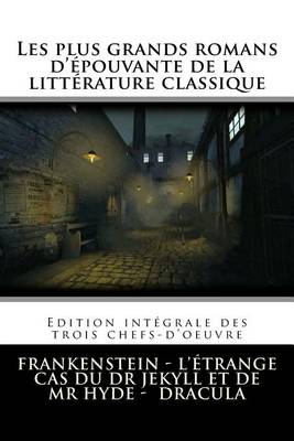 Book cover for Les Plus Grands Romans D'Epouvante de La Litterature Classique