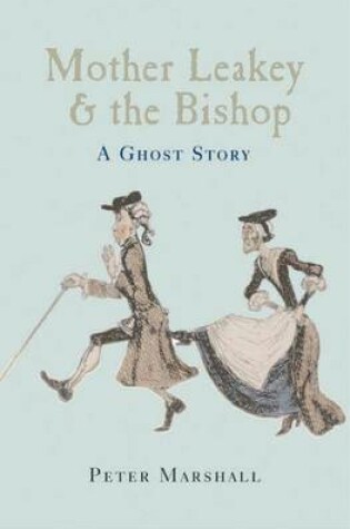 Cover of Mother Leakey and the Bishop: A Ghost Story