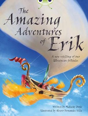Cover of Bug Club Independent Fiction Year 4 Grey A The Amazing Adventures of Erik