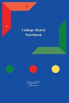 Book cover for College Ruled Notebook Blue Cover 124 pages 6x9 Inches